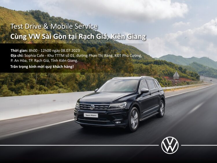 Test Drive & Mobile Service VW Saigon - Kiên Giang